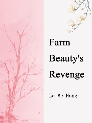 Farm Beauty's Revenge